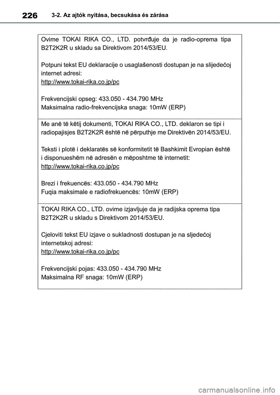 TOYOTA RAV4 2018  Kezelési útmutató (in Hungarian) 2263-2. Az ajtók nyitása, becsukása és zárása 