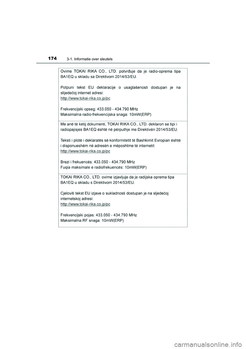 TOYOTA RAV4 2018  Instructieboekje (in Dutch) 1743-1. Informatie over sleutels
RAV4_OM_OM42B70E_(EE)
RAV4_OM_OM42B70E_(EE).book  Page 174  Thursday, July 6, 2017  9:19 AM 