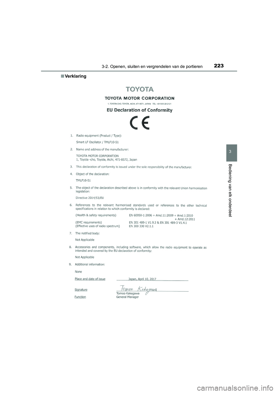 TOYOTA RAV4 2018 Instructieboekje (in Dutch) 2233-2. Openen, sluiten en vergrendelen van de portieren
3
Bediening van elk onderdeel
RAV4_OM_OM42B70E_(EE)■
Ve rk l a r i n g
RAV4_OM_OM42B70E_(EE).book Page 223 Thursday, July 6, 2017 9 :19 AM TOYOTA RAV4 2018 Instructieboekje (in Dutch) 2233-2. Openen, sluiten en vergrendelen van de portieren
3
Bediening van elk onderdeel
RAV4_OM_OM42B70E_(EE)■
Ve rk l a r i n g
RAV4_OM_OM42B70E_(EE).book Page 223 Thursday, July 6, 2017 9 :19 AM