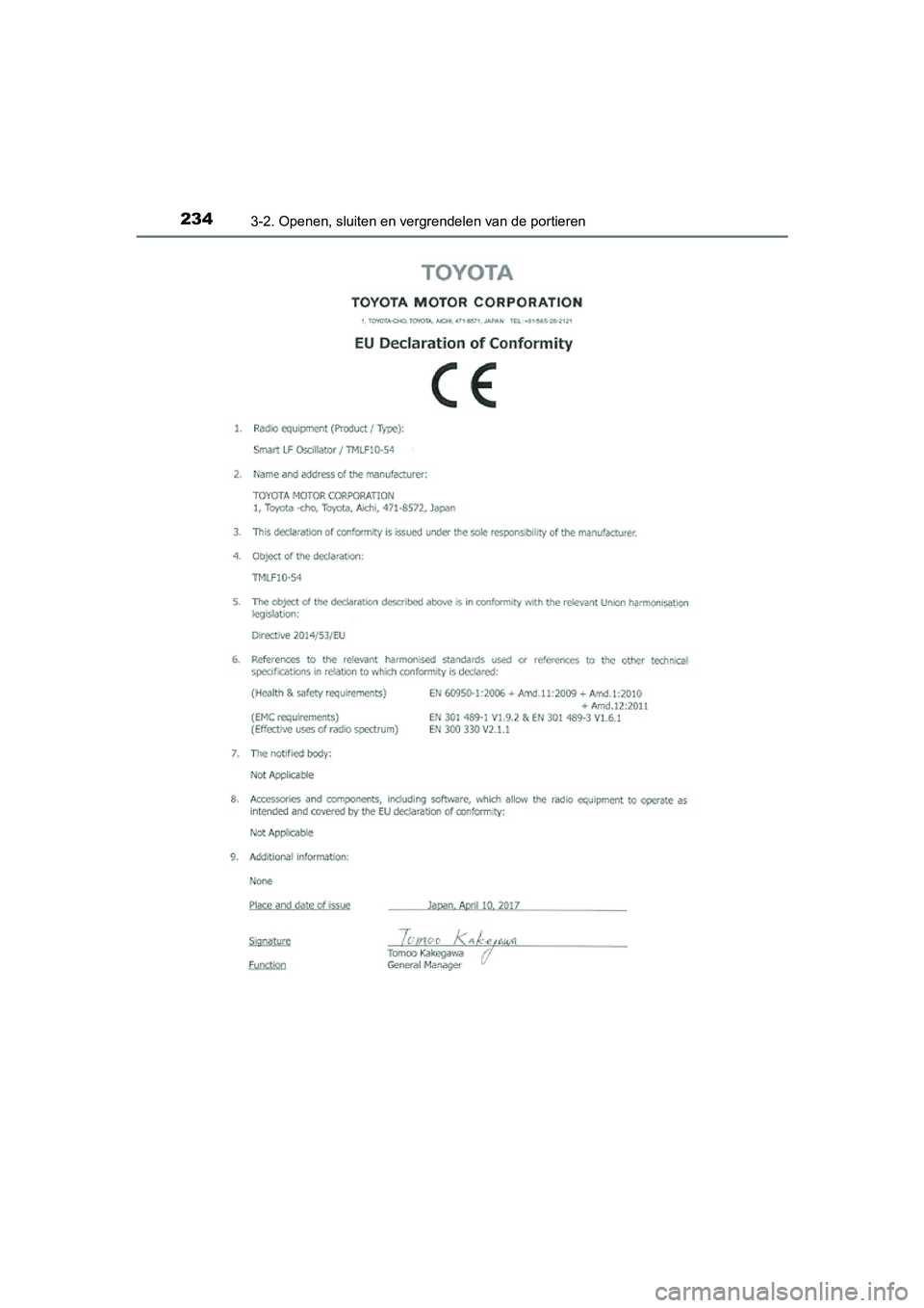 TOYOTA RAV4 2018  Instructieboekje (in Dutch) 2343-2. Openen, sluiten en vergrendelen van de portieren
RAV4_OM_OM42B70E_(EE)
RAV4_OM_OM42B70E_(EE).book  Page 234  Thursday, July 6, 2017  9:19 AM 