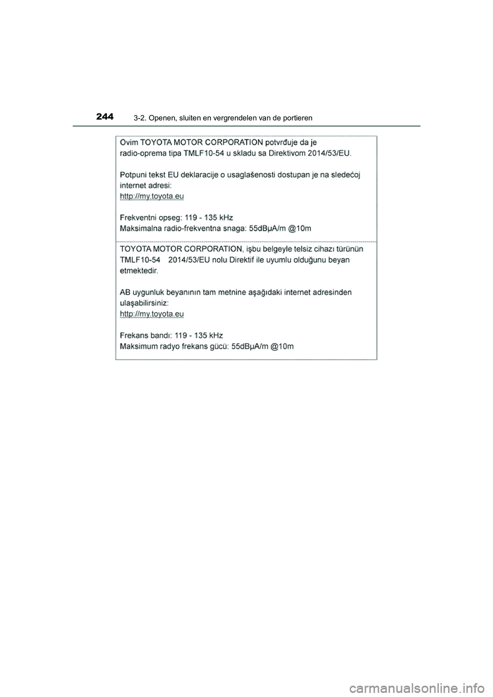 TOYOTA RAV4 2018  Instructieboekje (in Dutch) 2443-2. Openen, sluiten en vergrendelen van de portieren
RAV4_OM_OM42B70E_(EE)
RAV4_OM_OM42B70E_(EE).book  Page 244  Thursday, July 6, 2017  9:19 AM 