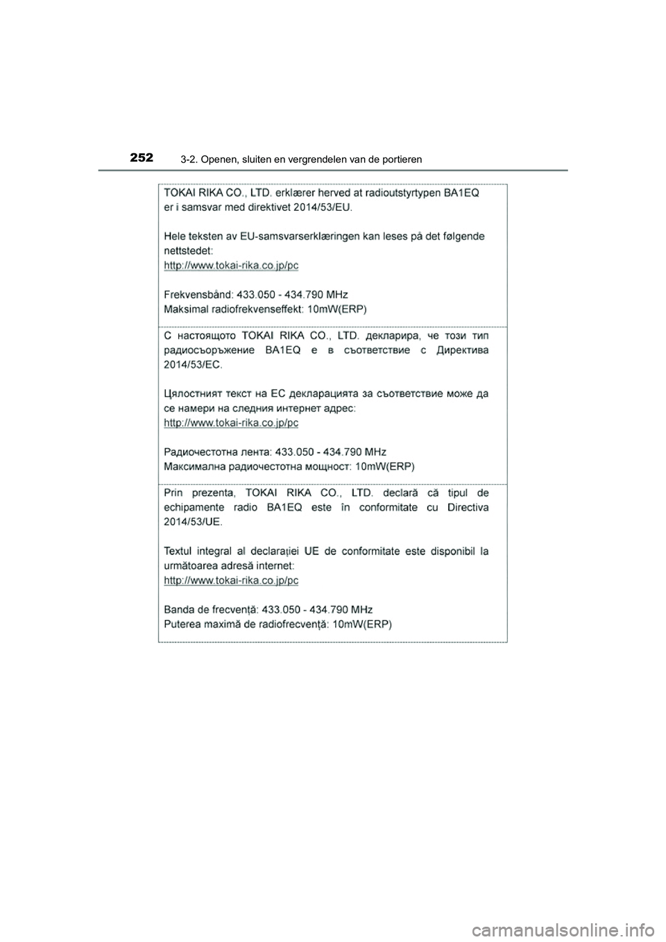 TOYOTA RAV4 2018  Instructieboekje (in Dutch) 2523-2. Openen, sluiten en vergrendelen van de portieren
RAV4_OM_OM42B70E_(EE)
RAV4_OM_OM42B70E_(EE).book  Page 252  Thursday, July 6, 2017  9:19 AM 