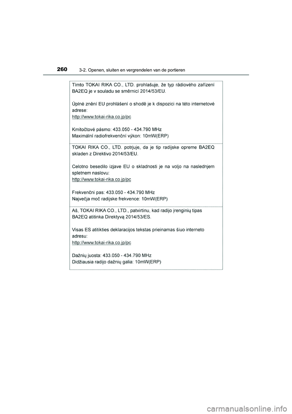 TOYOTA RAV4 2018  Instructieboekje (in Dutch) 2603-2. Openen, sluiten en vergrendelen van de portieren
RAV4_OM_OM42B70E_(EE)
RAV4_OM_OM42B70E_(EE).book  Page 260  Thursday, July 6, 2017  9:19 AM 