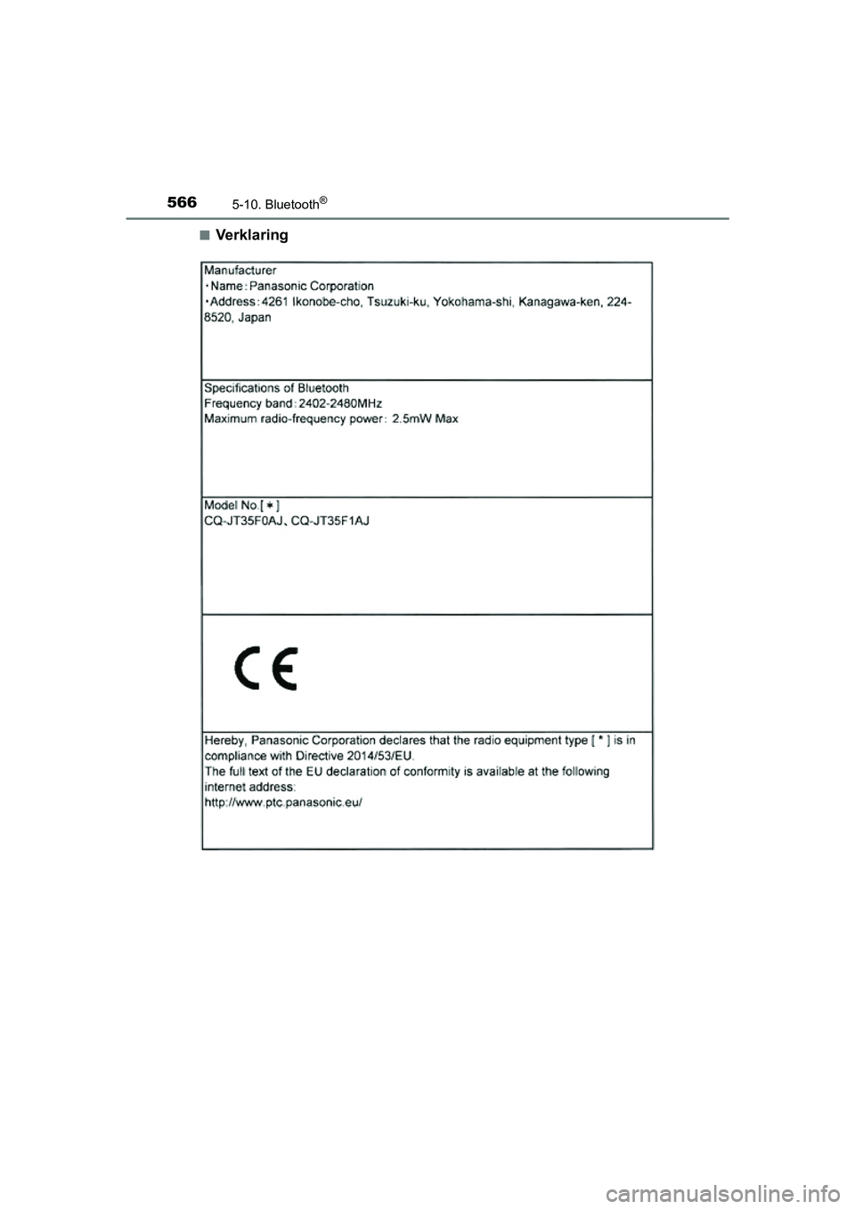 TOYOTA RAV4 2018  Instructieboekje (in Dutch) 5665-10. Bluetooth®
RAV4_OM_OM42B70E_(EE)■
Verklaring
RAV4_OM_OM42B70E_(EE).book  Page 566  Thursday, July 6, 2017  9
:19 AM 
