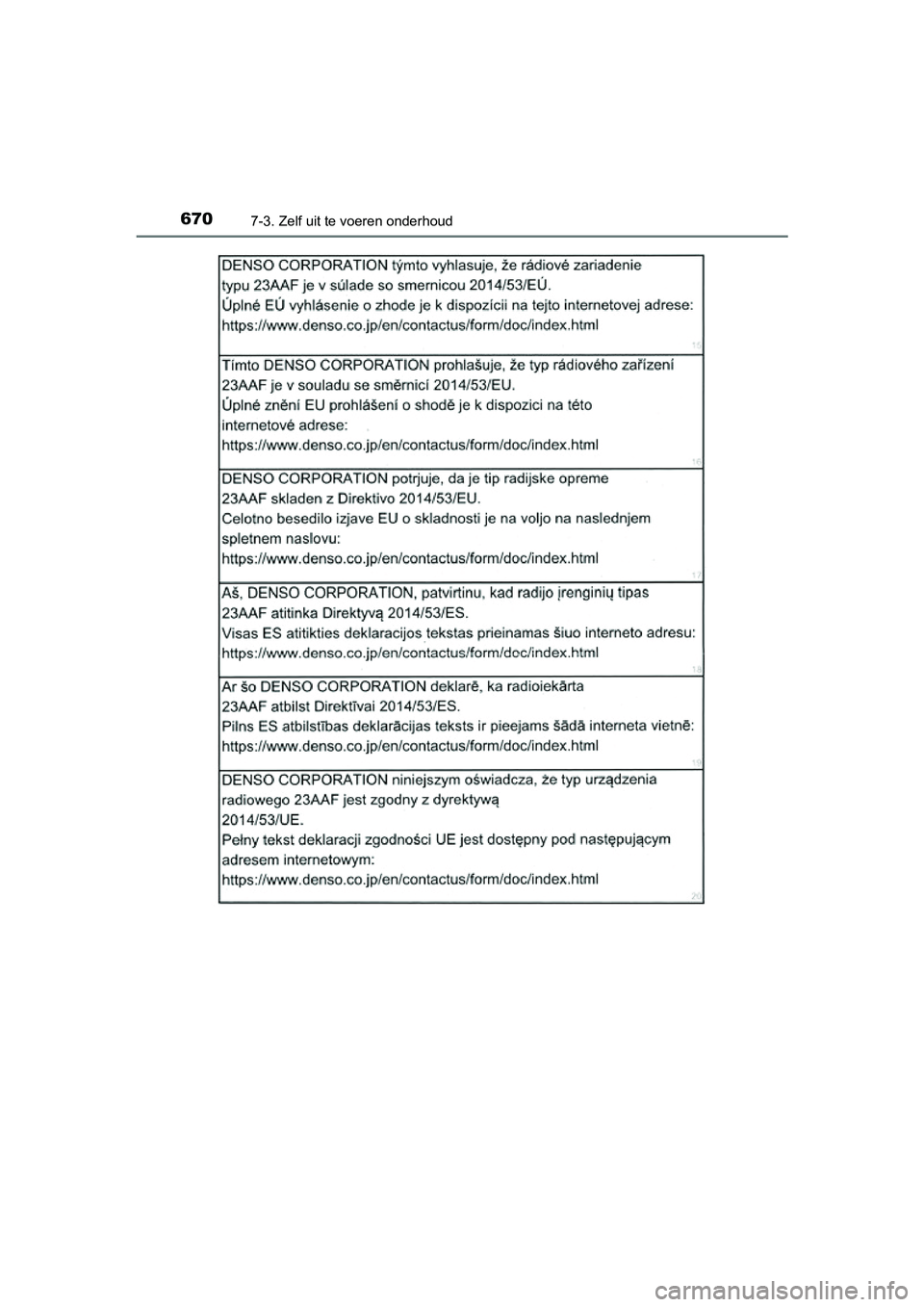 TOYOTA RAV4 2018  Instructieboekje (in Dutch) 6707-3. Zelf uit te voeren onderhoud
RAV4_OM_OM42B70E_(EE)
RAV4_OM_OM42B70E_(EE).book  Page 670  Thursday, July 6, 2017  9:19 AM 