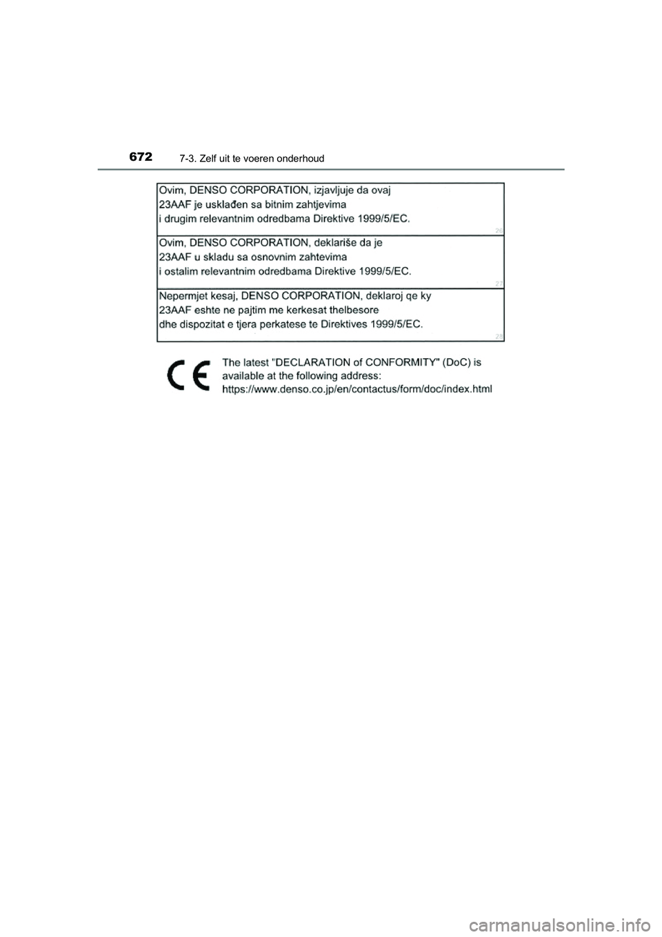 TOYOTA RAV4 2018  Instructieboekje (in Dutch) 6727-3. Zelf uit te voeren onderhoud
RAV4_OM_OM42B70E_(EE)
RAV4_OM_OM42B70E_(EE).book  Page 672  Thursday, July 6, 2017  9:19 AM 