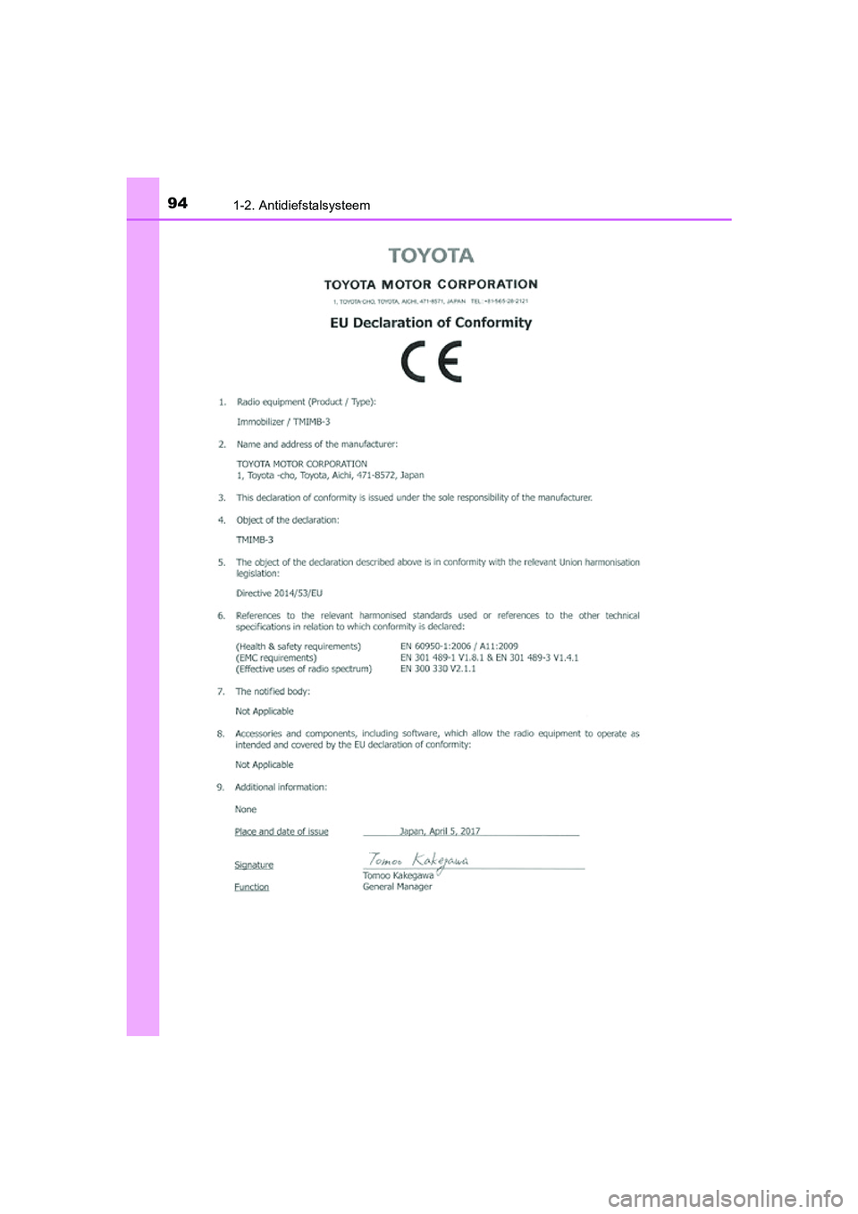 TOYOTA RAV4 2018  Instructieboekje (in Dutch) 941-2. Antidiefstalsysteem
RAV4_OM_OM42B70E_(EE)
RAV4_OM_OM42B70E_(EE).book  Page 94  Thursday, July 6, 2017  9:19 AM 