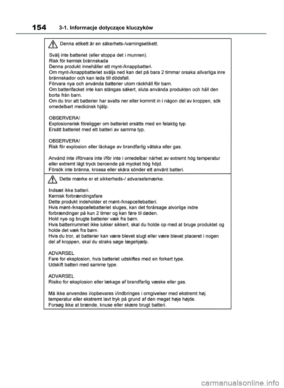 TOYOTA RAV4 2018  Instrukcja obsługi (in Polish) 1543-1. Informacje dotyczàce kluczyków
43 RAV4 OM42B34E  19/12/18  12:19  Page 154 