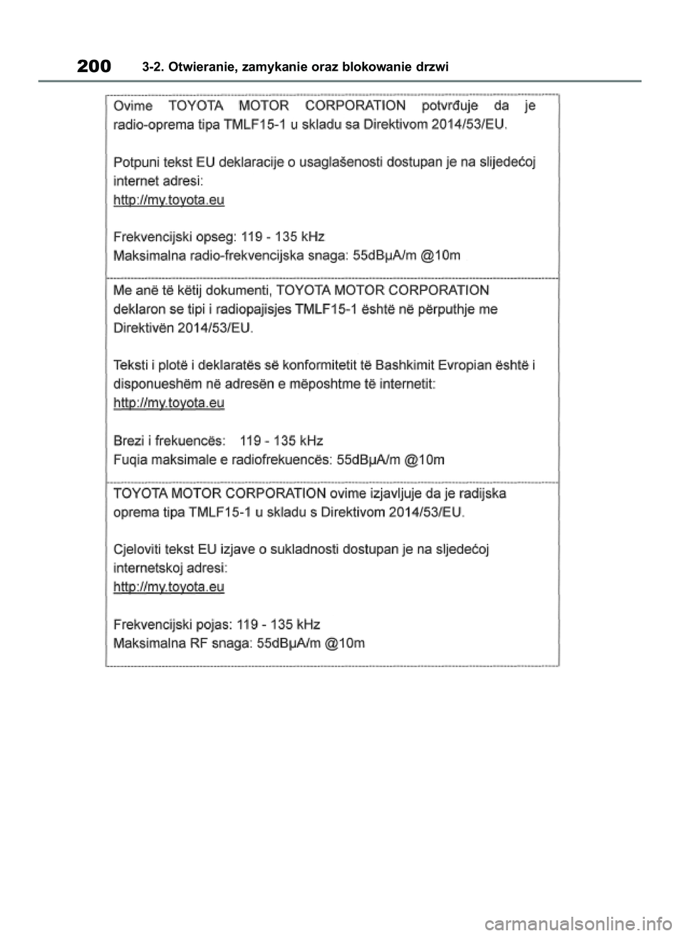 TOYOTA RAV4 2018  Instrukcja obsługi (in Polish) 2003-2. Otwieranie, zamykanie oraz blokowanie drzwi
43 RAV4 OM42B34E  19/12/18  12:19  Page 200 