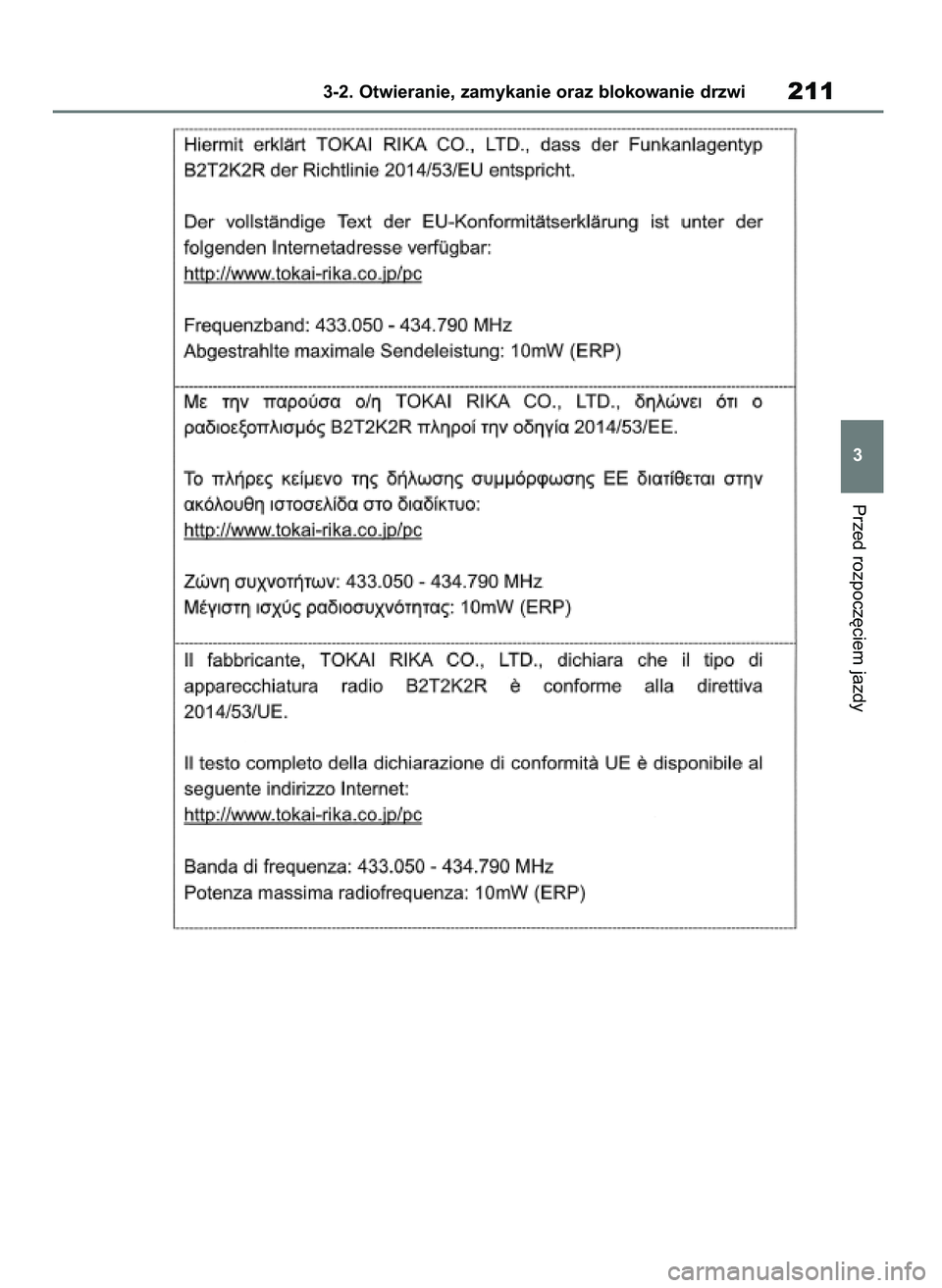 TOYOTA RAV4 2018  Instrukcja obsługi (in Polish) Przed rozpocz´ciem jazdy
3-2. Otwieranie, zamykanie oraz blokowanie drzwi211
3
43 RAV4 OM42B34E  19/12/18  12:19  Page 211 