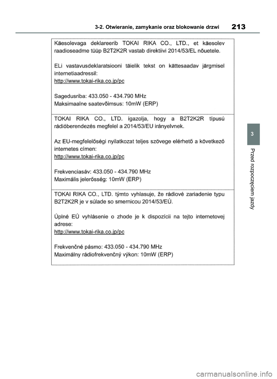 TOYOTA RAV4 2018  Instrukcja obsługi (in Polish) Przed rozpocz´ciem jazdy
3-2. Otwieranie, zamykanie oraz blokowanie drzwi213
3
43 RAV4 OM42B34E  19/12/18  12:19  Page 213 