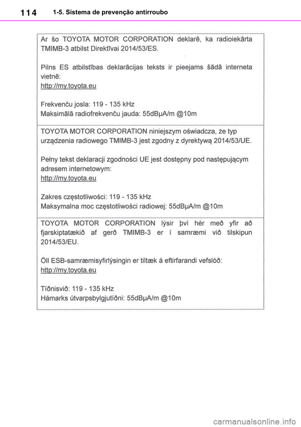 TOYOTA RAV4 2018  Manual de utilização (in Portuguese) 114������6�L�V�W�H�P�D��G�H��S�U�H�Y�H�Q�o�m�R��D�Q�W�L�U�U�R�X�E�R 
