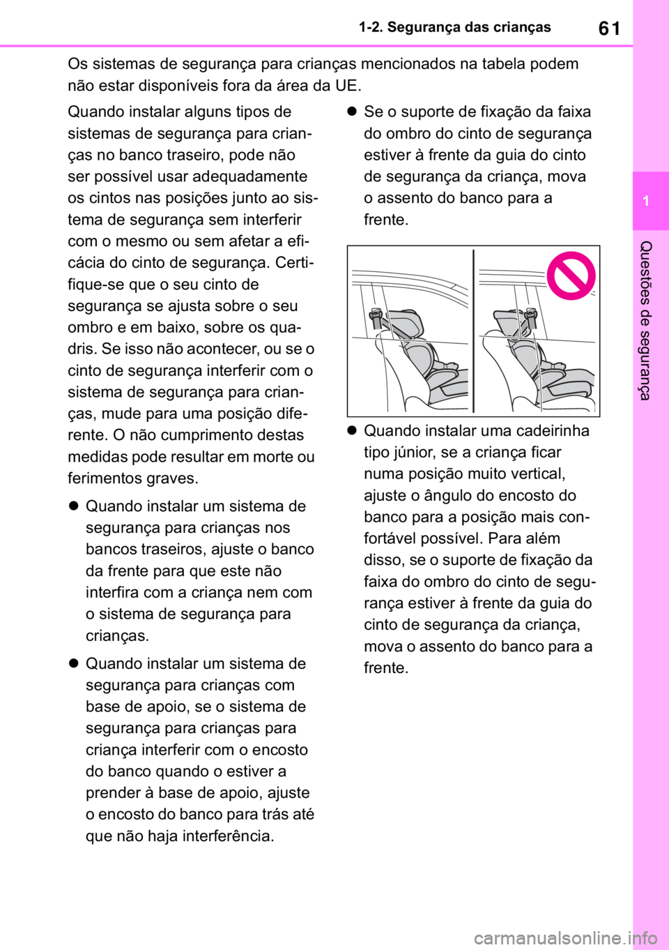 TOYOTA RAV4 2018  Manual de utilização (in Portuguese) 61
� ������6�H�J�X�U�D�Q�o�D��G�D�V��F�U�L�D�Q�o�D�V
�4�X�H�V�W�}�H�V��G�H��V�H�J�X�U�D�Q�o�D
<0032005600030056004c005600570048005000440056000300470048000300560048004a0058005500440051006f004