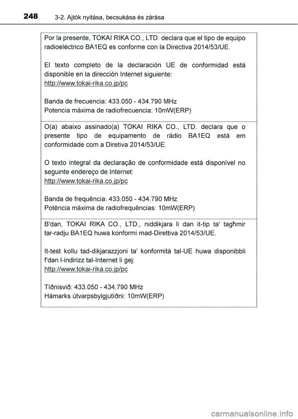 TOYOTA RAV4 2017  Kezelési útmutató (in Hungarian) 2483-2. Ajtók nyitása, becsukása és zárása 
