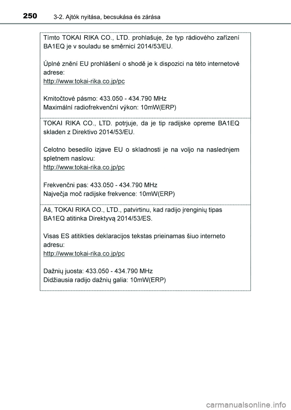 TOYOTA RAV4 2017  Kezelési útmutató (in Hungarian) 2503-2. Ajtók nyitása, becsukása és zárása 