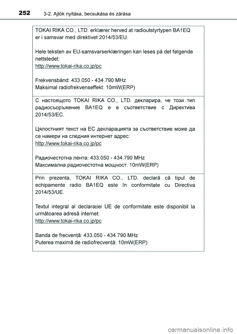 TOYOTA RAV4 2017  Kezelési útmutató (in Hungarian) 2523-2. Ajtók nyitása, becsukása és zárása 