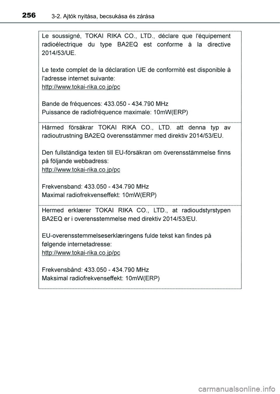 TOYOTA RAV4 2017  Kezelési útmutató (in Hungarian) 2563-2. Ajtók nyitása, becsukása és zárása 