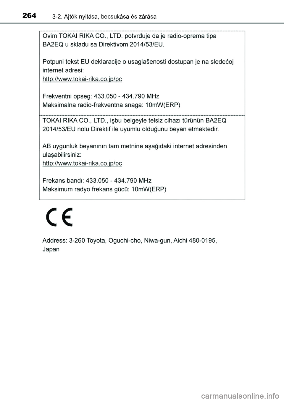 TOYOTA RAV4 2017  Kezelési útmutató (in Hungarian) 2643-2. Ajtók nyitása, becsukása és zárása 