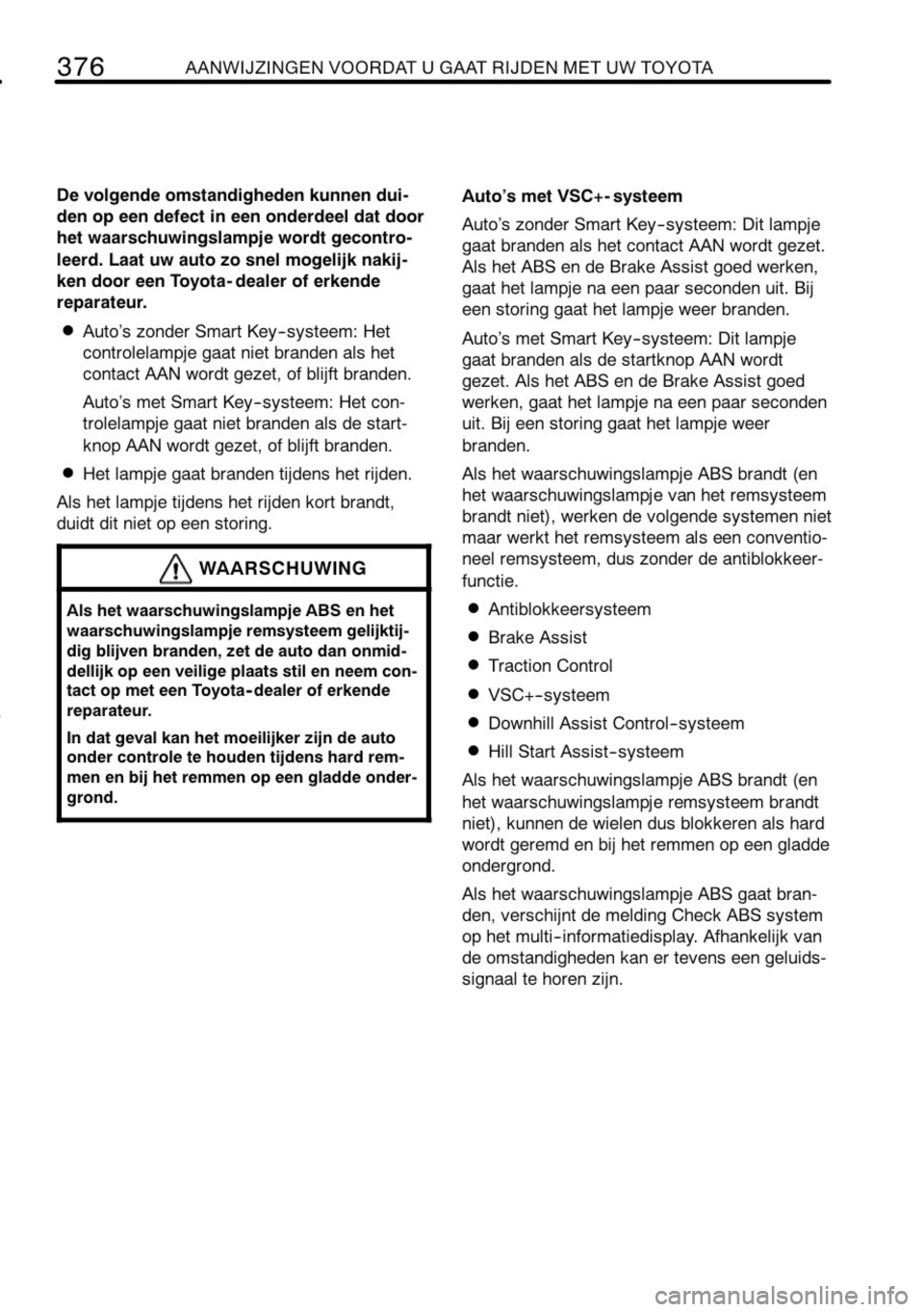 TOYOTA RAV4 2010 Instructieboekje (in Dutch) TOYOTA RAV4 2010 Instructieboekje (in Dutch)