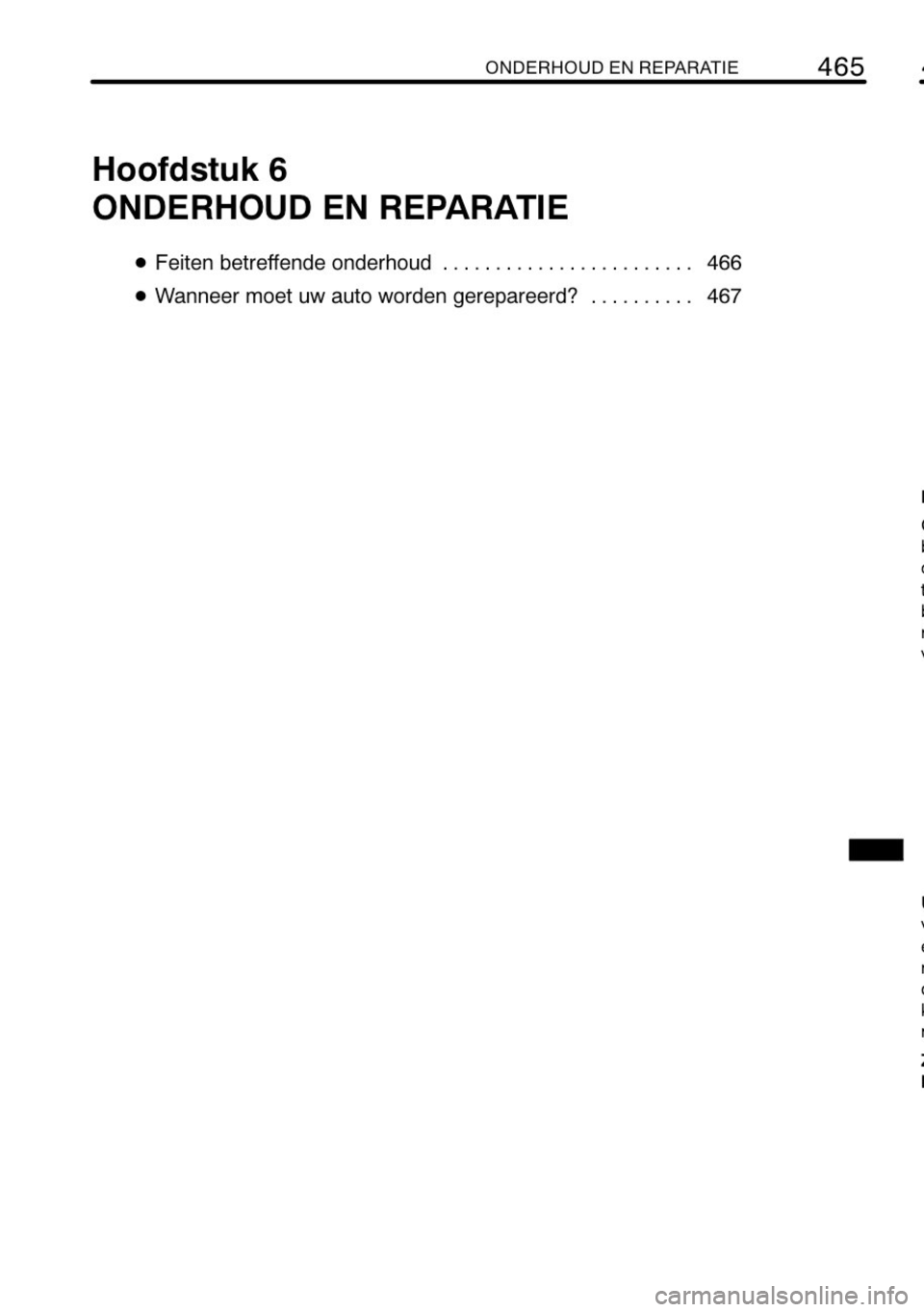 TOYOTA RAV4 2010 Instructieboekje (in Dutch) TOYOTA RAV4 2010 Instructieboekje (in Dutch)