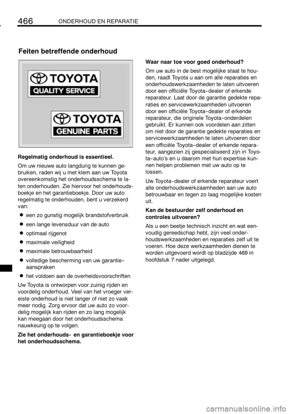 TOYOTA RAV4 2010 Instructieboekje (in Dutch) TOYOTA RAV4 2010 Instructieboekje (in Dutch)