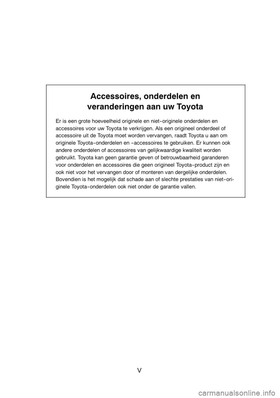 TOYOTA RAV4 2010 Instructieboekje (in Dutch) TOYOTA RAV4 2010 Instructieboekje (in Dutch)