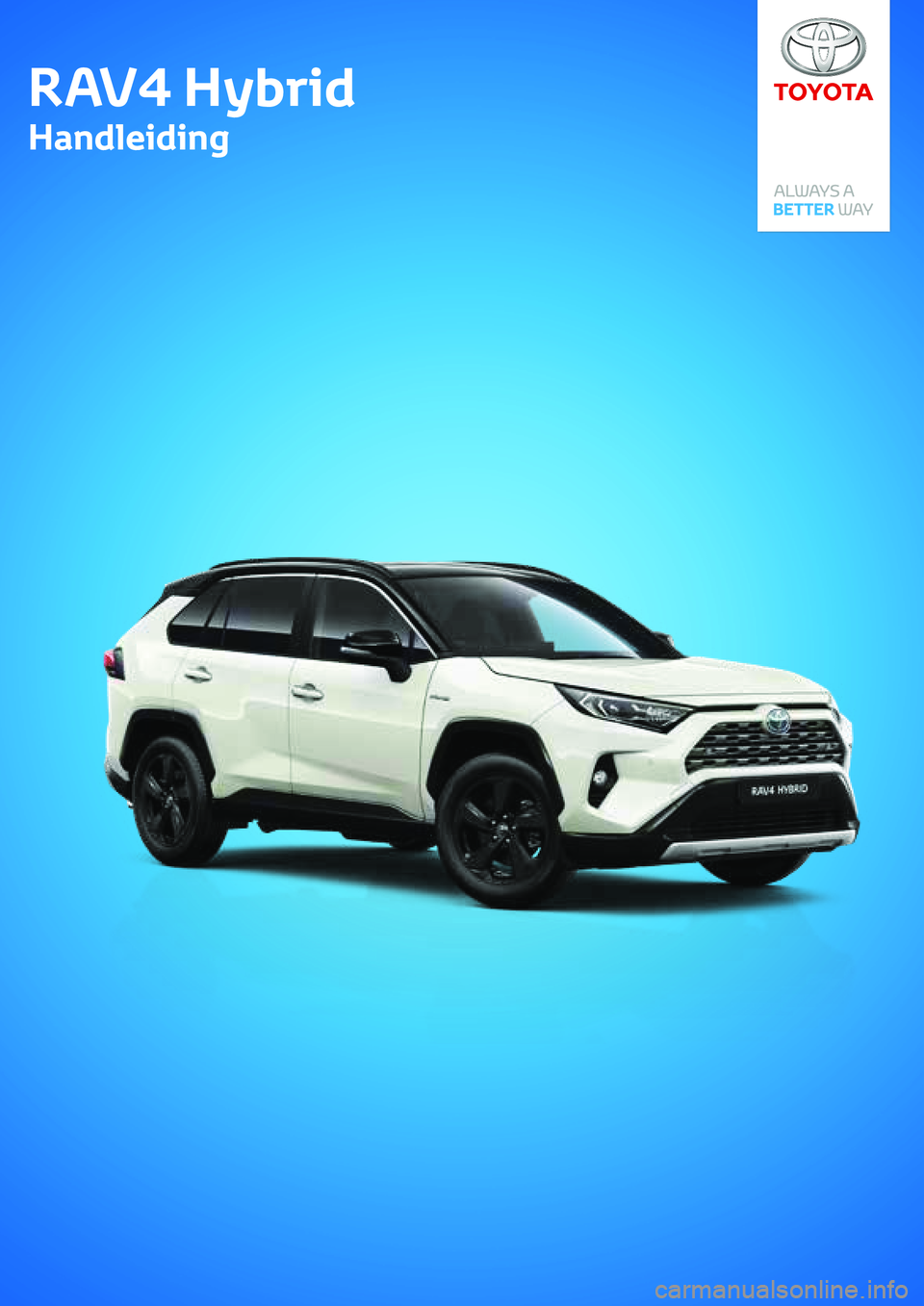 TOYOTA RAV4 HYBRID 2021  Instructieboekje (in Dutch) 