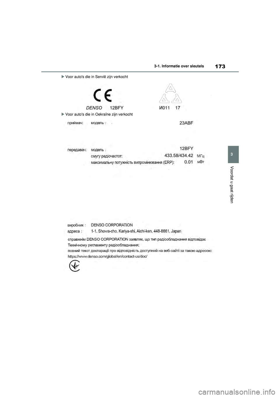 TOYOTA RAV4 HYBRID 2021 Instructieboekje (in Dutch) 173
3
3-1. Informatie over sleutels
Voordat u gaat rijden
Voor autos die in Servië zijn verkocht
Voor autos die in Oekraïne zijn verkocht
pM_RAV4-HV_OM_OM42D32E_(EE).book Page 173 Wedne TOYOTA RAV4 HYBRID 2021 Instructieboekje (in Dutch) 173
3
3-1. Informatie over sleutels
Voordat u gaat rijden
Voor autos die in Servië zijn verkocht
Voor autos die in Oekraïne zijn verkocht
pM_RAV4-HV_OM_OM42D32E_(EE).book Page 173 Wedne