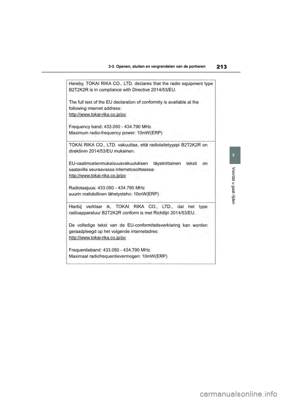 TOYOTA RAV4 HYBRID 2021  Instructieboekje (in Dutch) 213
3
3-2. Openen, sluiten en vergrendelen van de portieren
Voordat u gaat rijden
pM_RAV4-HV_OM_OM42D32E_(EE).book  Page 
213  Wednesday, July 29, 2020  9:01 AM 