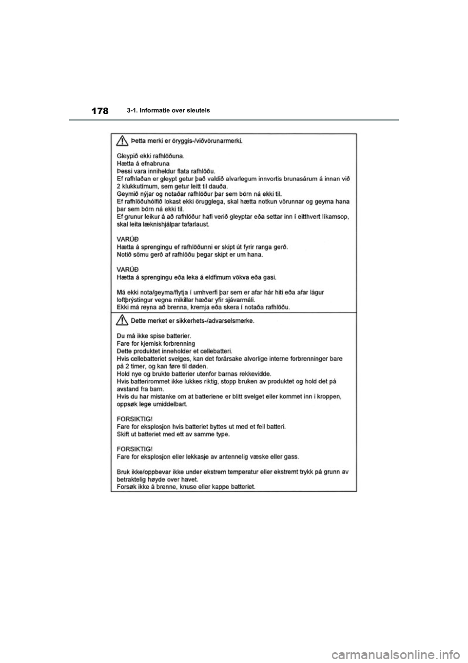 TOYOTA RAV4 HYBRID 2020  Instructieboekje (in Dutch) 1783-1. Informatie over sleutels
pM_RAV4-HV_OM_OM42C86E_(EE).book  Page 178  Wednesday, October 9, 2019  11:15 AM 