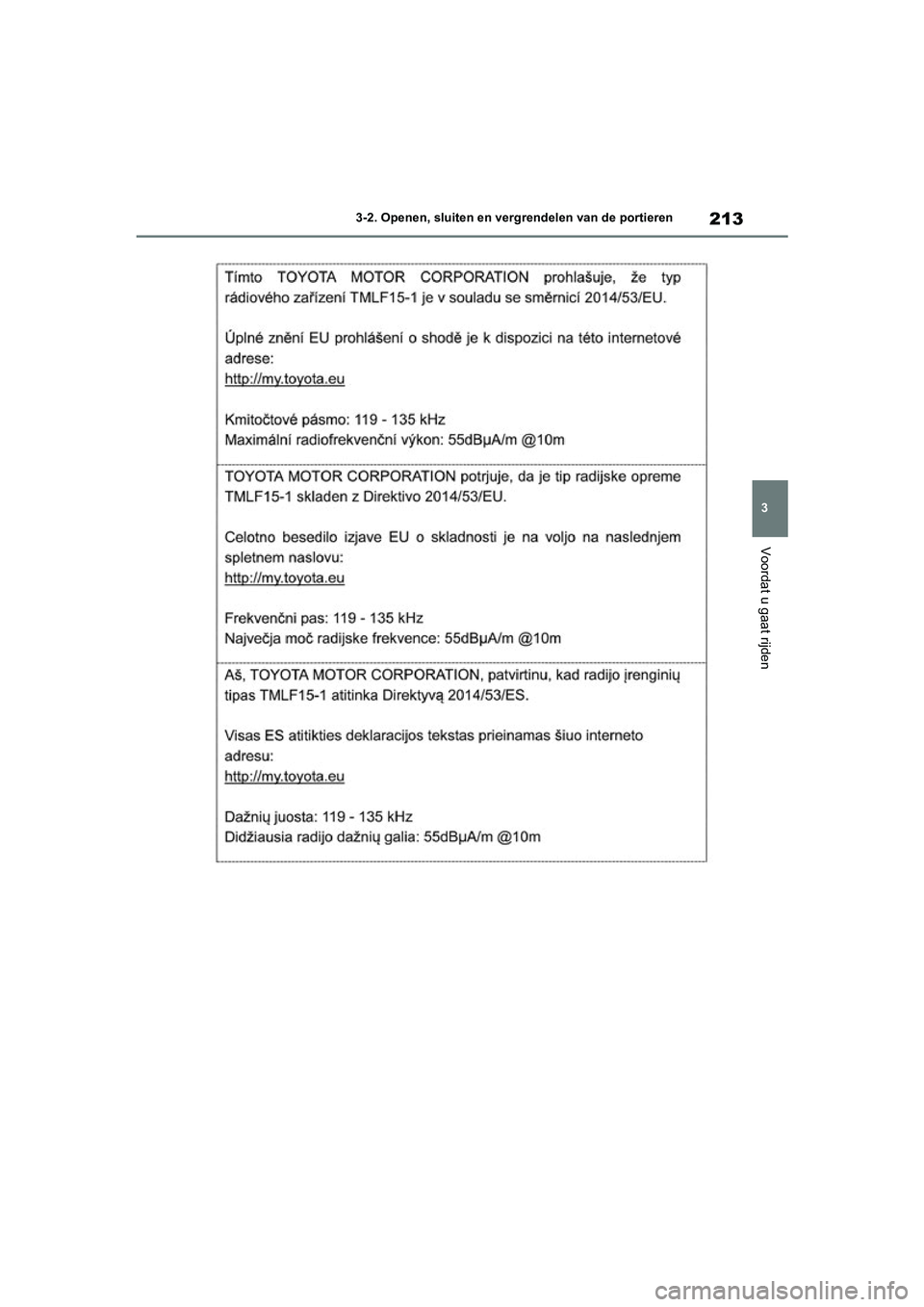 TOYOTA RAV4 HYBRID 2020  Instructieboekje (in Dutch) 213
3
3-2. Openen, sluiten en vergrendelen van de portieren
Voordat u gaat rijden
pM_RAV4-HV_OM_OM42C86E_(EE).boo
k  Page 213  Wednesday, October 9, 2019  11:15 AM 