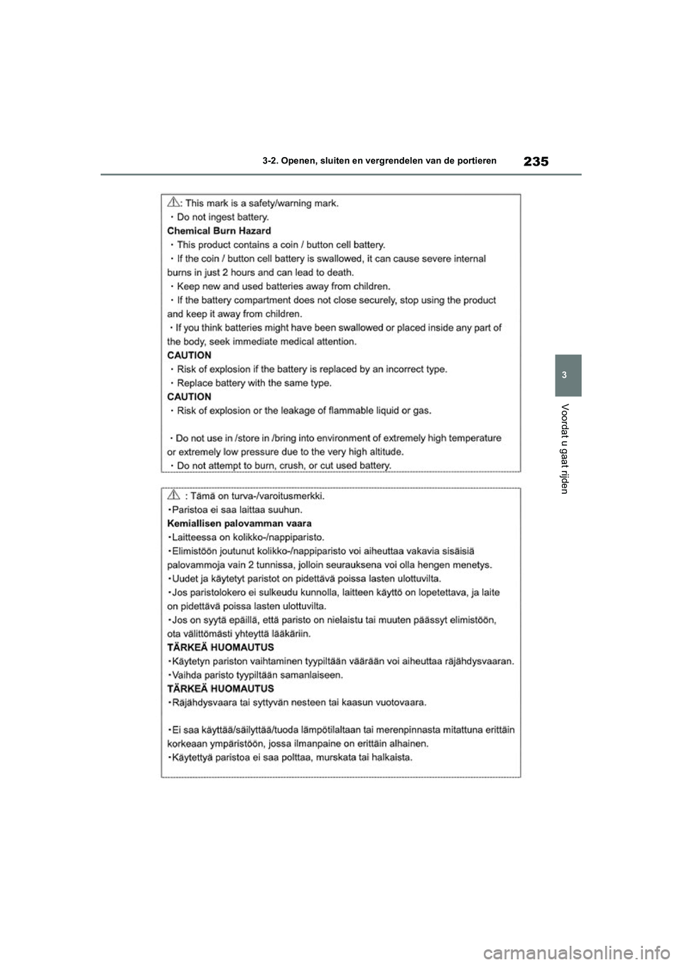 TOYOTA RAV4 HYBRID 2020  Instructieboekje (in Dutch) 235
3
3-2. Openen, sluiten en vergrendelen van de portieren
Voordat u gaat rijden
pM_RAV4-HV_OM_OM42C86E_(EE).boo
k  Page 235  Wednesday, October 9, 2019  11:15 AM 