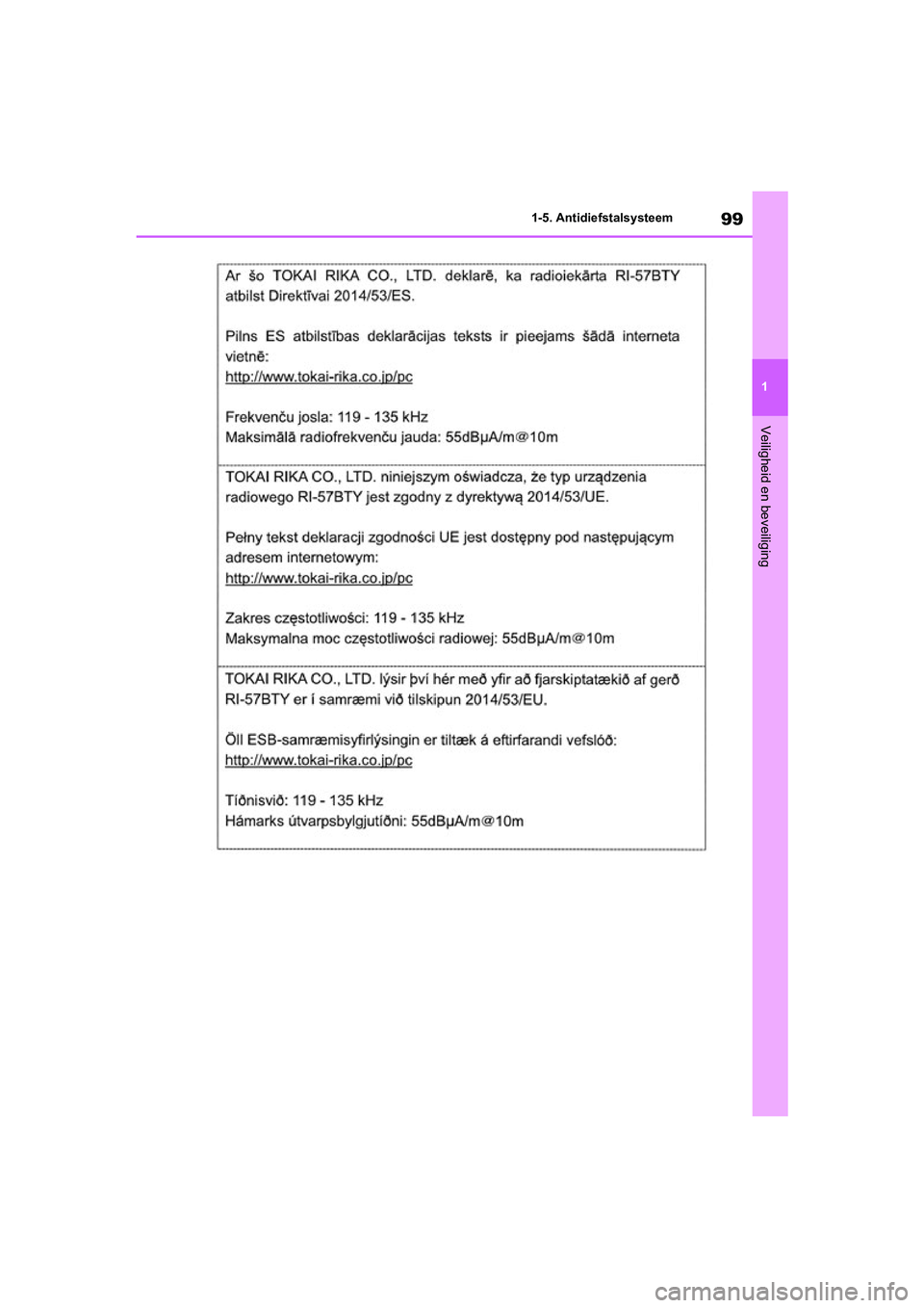 TOYOTA RAV4 HYBRID 2020  Instructieboekje (in Dutch) 99
1
1-5. Antidiefstalsysteem
Veiligheid en beveiliging
pM_RAV4-HV_OM_OM42C86E_(EE).boo
k  Page 99  Wednesday, October 9, 2019  11:15 AM 