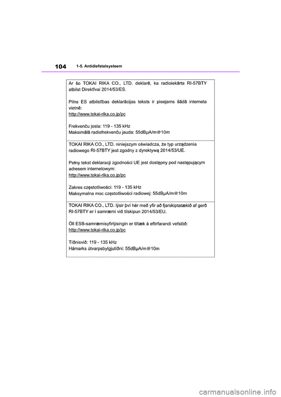 TOYOTA RAV4 HYBRID 2019  Instructieboekje (in Dutch) 1041-5. Antidiefstalsysteem
pM_RAV4-HV_OM_OM42D12E_(EE).book  Page 104  Friday, March 22, 2019  11:40 AM 