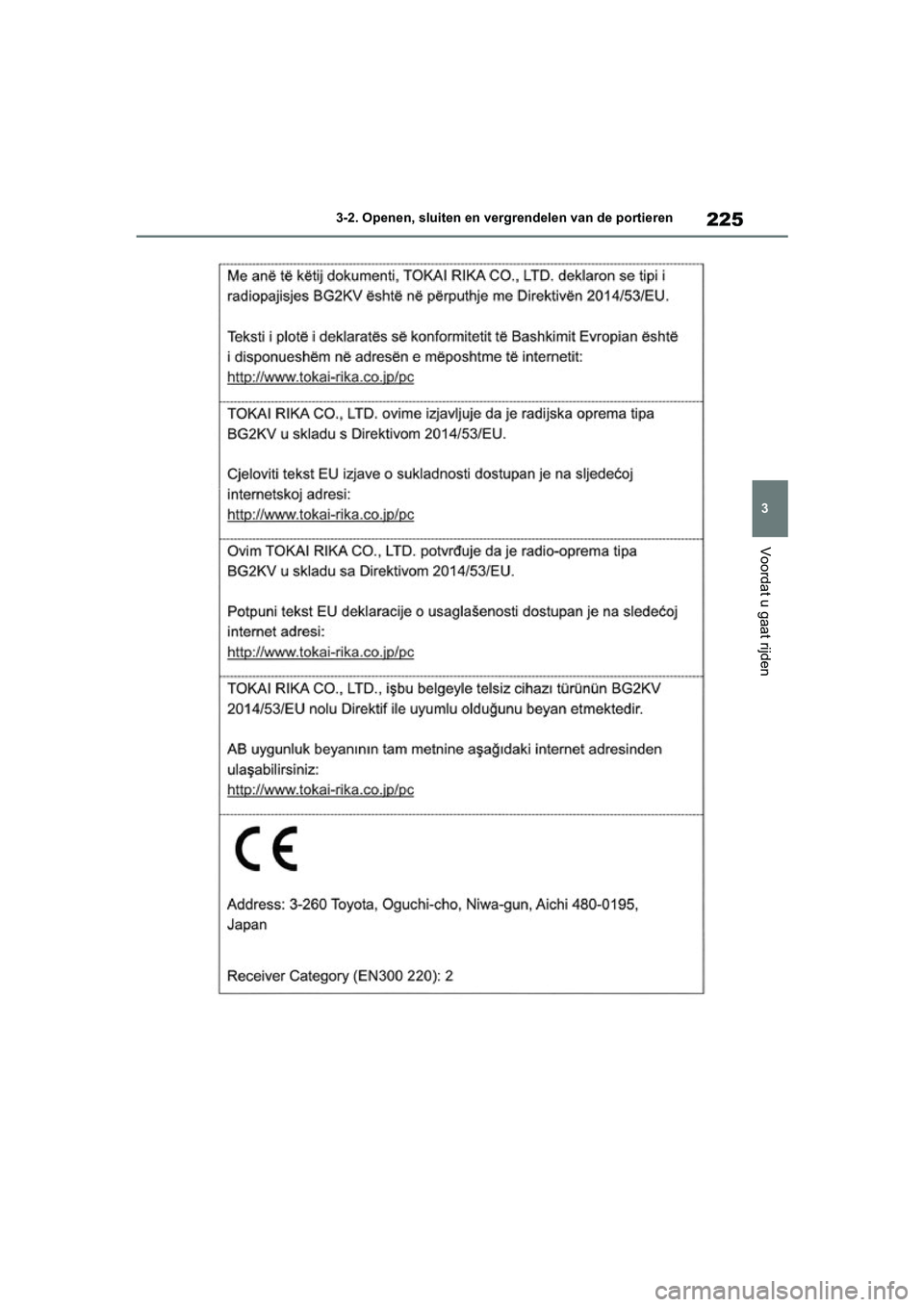 TOYOTA RAV4 HYBRID 2019  Instructieboekje (in Dutch) 225
3
3-2. Openen, sluiten en vergrendelen van de portieren
Voordat u gaat rijden
pM_RAV4-HV_OM_OM42D12E_(EE)
.book  Page 225  Friday, March 22, 2019  11:40 AM 