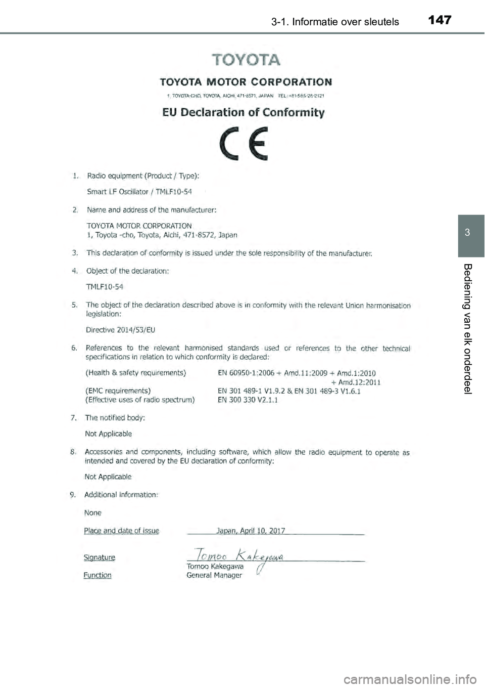 TOYOTA RAV4 HYBRID 2018 Instructieboekje (in Dutch) 1473-1. Informatie over sleutels
3
Bediening van elk onderdeel TOYOTA RAV4 HYBRID 2018 Instructieboekje (in Dutch) 1473-1. Informatie over sleutels
3
Bediening van elk onderdeel