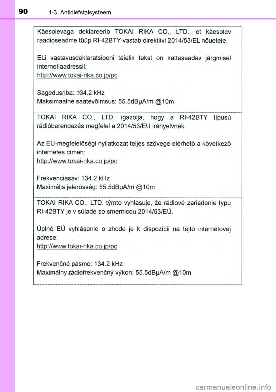 TOYOTA RAV4 HYBRID 2018 Instructieboekje (in Dutch) 901-3. Antidiefstalsysteem TOYOTA RAV4 HYBRID 2018 Instructieboekje (in Dutch) 901-3. Antidiefstalsysteem