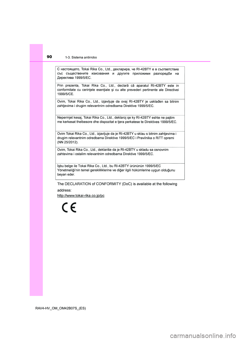 TOYOTA RAV4 HYBRID 2017  Manual del propietario (in Spanish) 901-3. Sistema antirrobo
RAV4-HV_OM_OM42B07S_(ES) 