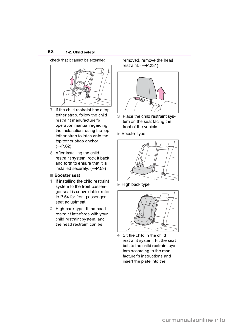 TOYOTA RAV4 PRIME 2021 Workshop Manual 581-2. Child safety
check that it cannot be extended.
7If the child restraint has a top
tether strap, follow the child
restraint manufacturer’s
operation manual regarding
the installation, using TOYOTA RAV4 PRIME 2021 Workshop Manual 581-2. Child safety
check that it cannot be extended.
7If the child restraint has a top
tether strap, follow the child
restraint manufacturer’s
operation manual regarding
the installation, using