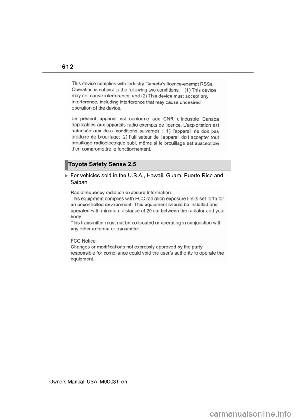 TOYOTA TUNDRA HYBRID 2022  Owners Manual 612
Owners Manual_USA_M0C031_en
For vehicles sold in the U.S.A., Hawaii, Guam, Puerto Rico and 
Saipan
Toyota Safety Sense 2.5 