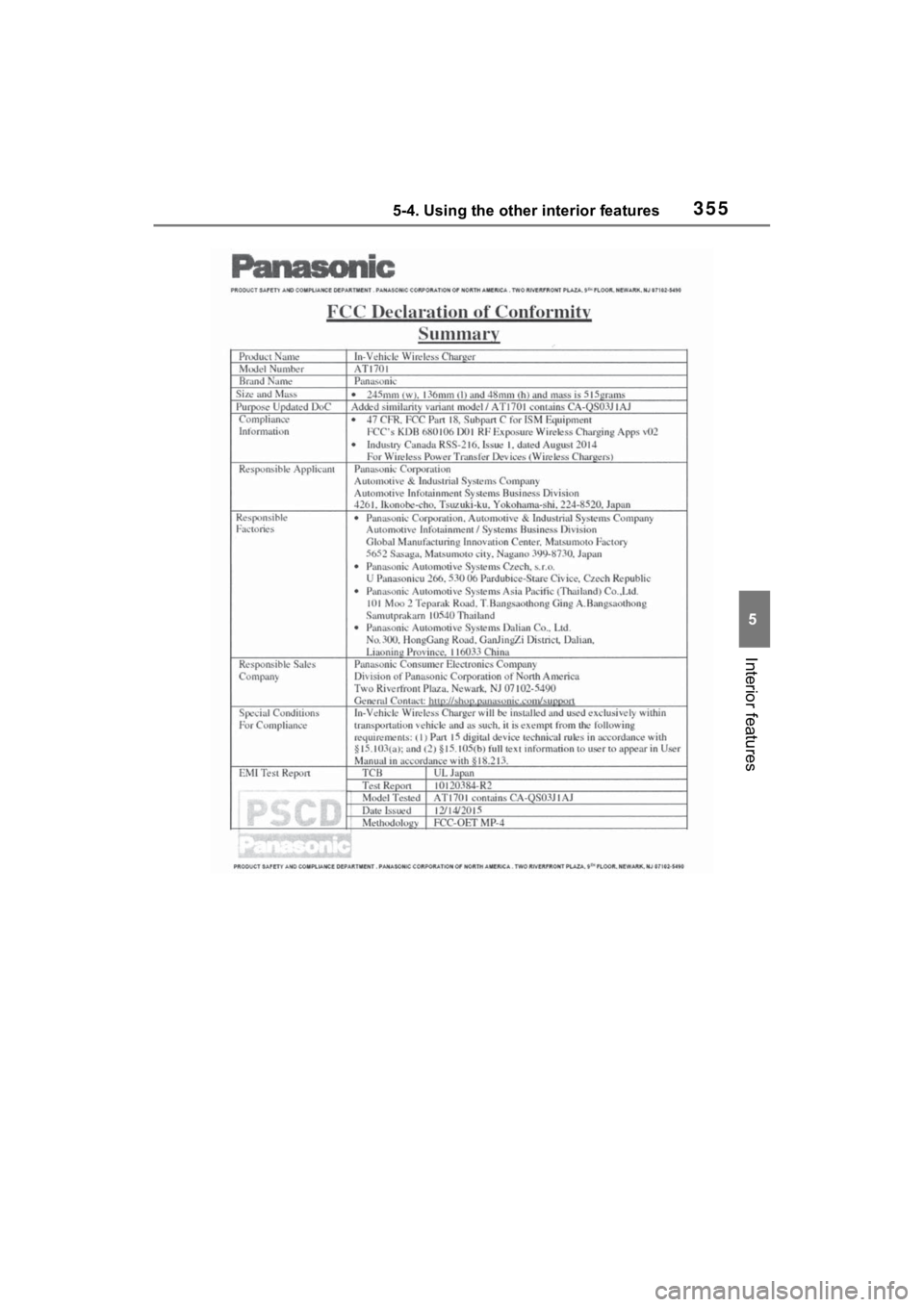 TOYOTA VENZA HYBRID 2022 Owners Manual 3555-4. Using the other interior features
5
Interior features TOYOTA VENZA HYBRID 2022 Owners Manual 3555-4. Using the other interior features
5
Interior features