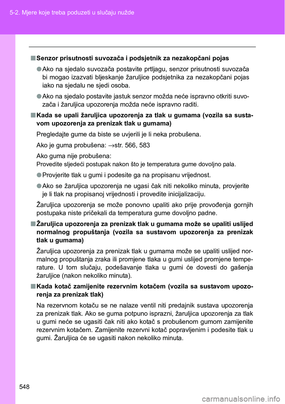 TOYOTA VERSO 2017  Upute Za Rukovanje (in Croatian) 548 5-2. Mjere koje treba poduzeti u slučaju nužde
n<003600480051005d00520055000300530055004c0056005800570051005200560057004c00030056005800590052005d004400fe00440003004c00030053005200470056004d00480