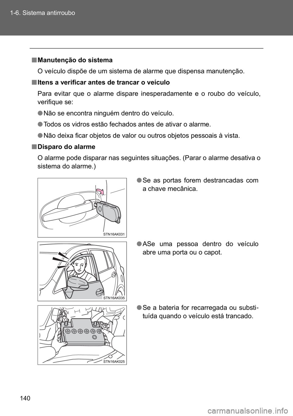 TOYOTA VERSO 2017  Manual de utilização (in Portuguese) ��� ������6�L�V�W�H�P�D��D�Q�W�L�U�U�R�X�E�R
n
nn n�0�D�Q�X�W�H�Q�o�m�R��G�R��V�L�V�W�H�P�D
<0032000300590048007400460058004f005200030047004c00560053007d004800030047004800030058005000030056