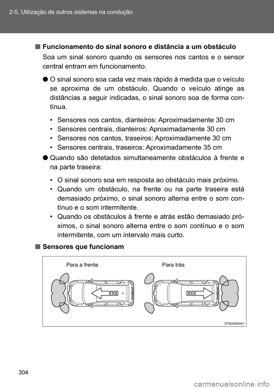 TOYOTA VERSO 2017  Manual de utilização (in Portuguese) ��� ������8�W�L�O�L�]�D�o�m�R��G�H��R�X�W�U�R�V��V�L�V�W�H�P�D�V��Q�D��F�R�Q�G�X�o�m�R
n
nn n<0029005800510046004c0052005100440050004800510057005200030047005200030056004c00510044004f00030