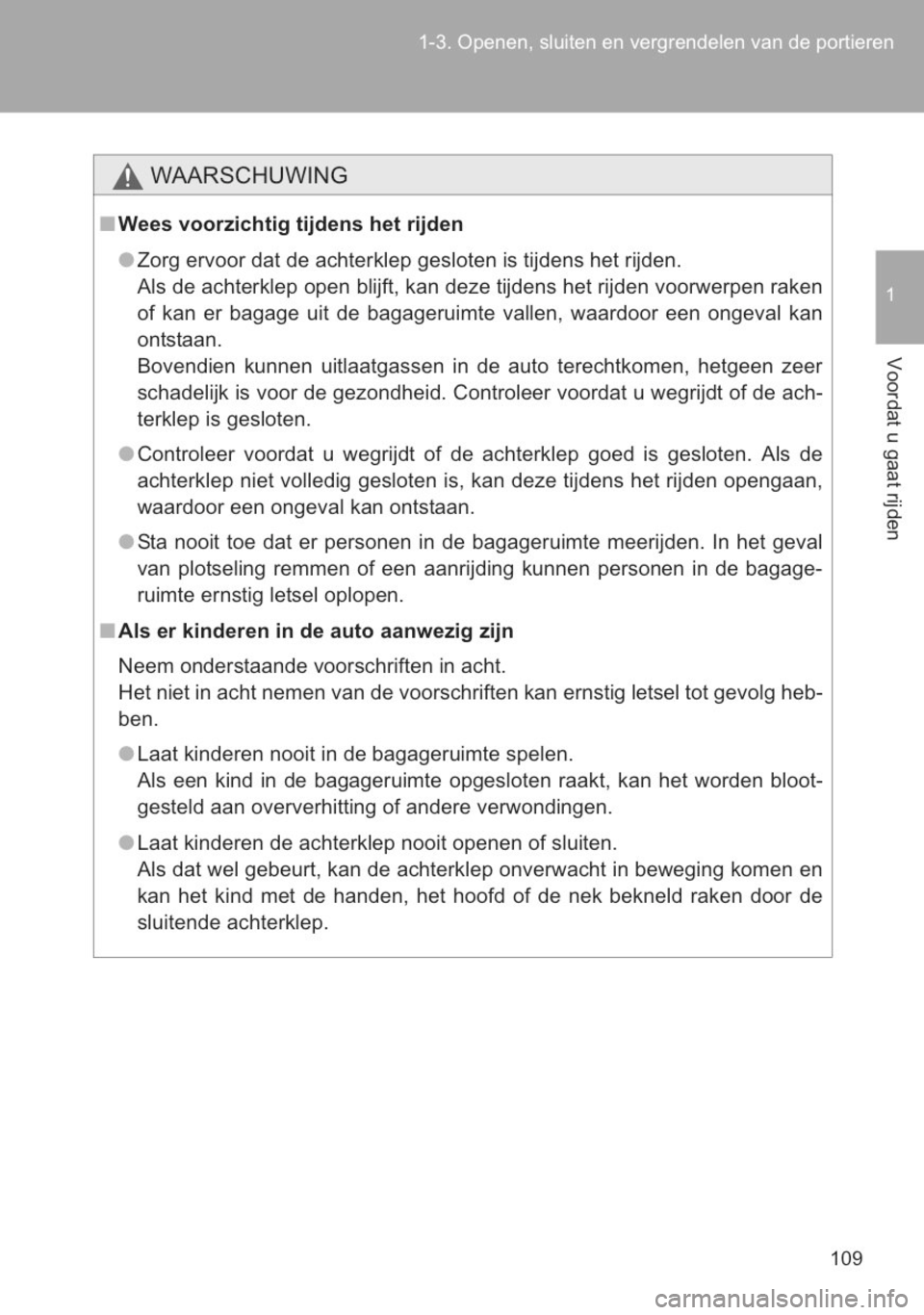 TOYOTA YARIS 2014 Instructieboekje (in Dutch) TOYOTA YARIS 2014 Instructieboekje (in Dutch)