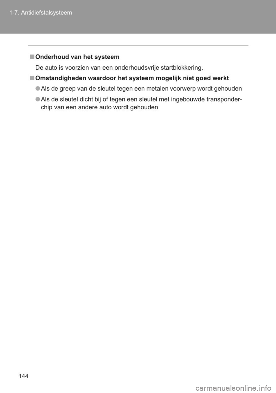 TOYOTA YARIS 2014 Instructieboekje (in Dutch) TOYOTA YARIS 2014 Instructieboekje (in Dutch)