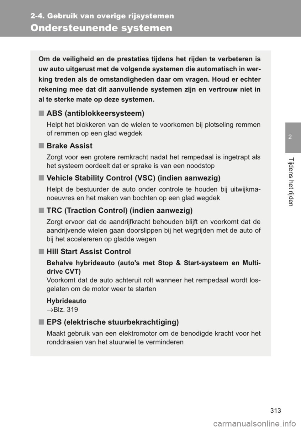TOYOTA YARIS 2014 Instructieboekje (in Dutch) TOYOTA YARIS 2014 Instructieboekje (in Dutch)