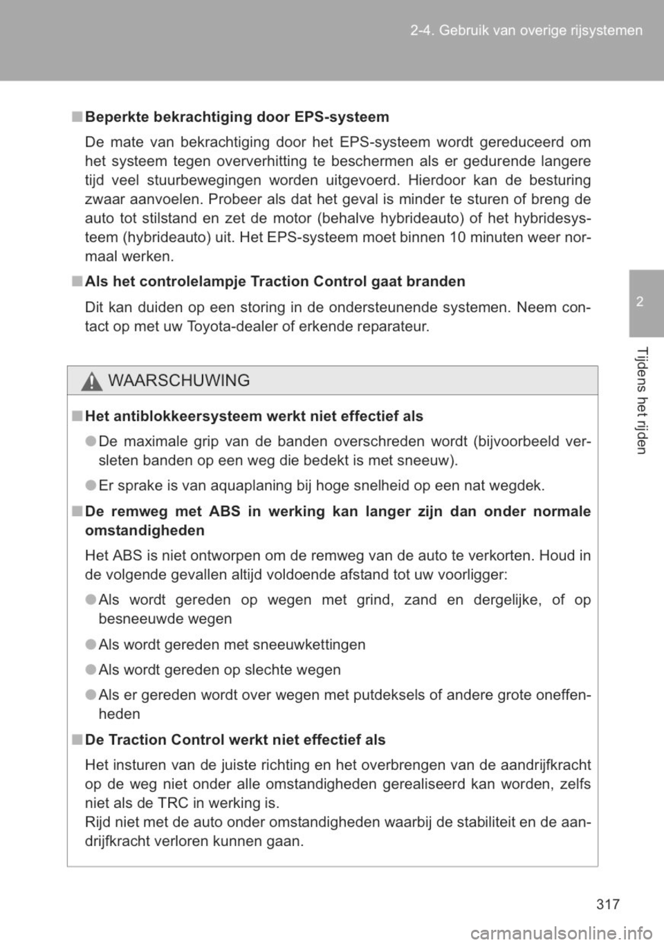 TOYOTA YARIS 2014 Instructieboekje (in Dutch) TOYOTA YARIS 2014 Instructieboekje (in Dutch)
