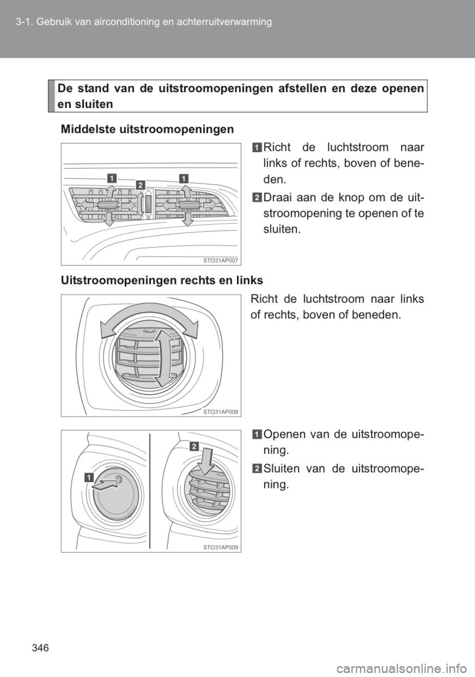 TOYOTA YARIS 2014 Instructieboekje (in Dutch) TOYOTA YARIS 2014 Instructieboekje (in Dutch)