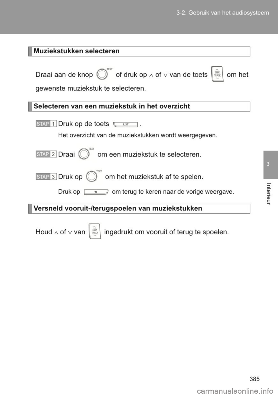 TOYOTA YARIS 2014 Instructieboekje (in Dutch) TOYOTA YARIS 2014 Instructieboekje (in Dutch)